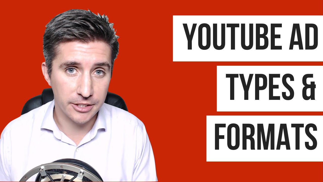 Youtube Ad Types Formats Youtube