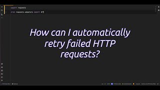 How can I automatically retry failed HTTP requests? Mastering HTTP Requests How to Auto-Retry Failed