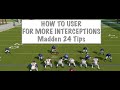 How To User For More Interceptions: Madden 24 Tips and Tricks