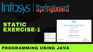 Static Exercise 1 | Programming Using Java | Infosys Springboard