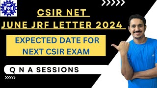 CSIR NET 2024 JRF LETTER || WHEN WILL E CERTIFICATE COME || CSIR NET JUNE 2024 DEC EXAM DATE