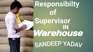 Responsibilty of Supervisor in warehouse