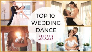TOP 10 WEDDING DANCE SONGS 2023 👰🤵 First Dance ONLINE  🤍 Wedding INSPIRATION