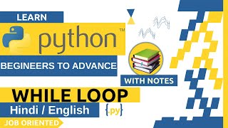 While Loop in Python - Hindi/English | Python Tutorial For Beginners | CodeWithRoony