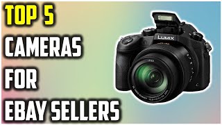 📸 Best Cameras for eBay Sellers of {2025} – Take Photos That SELL!