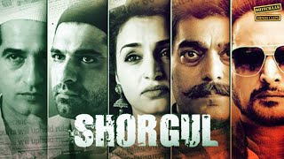 Shorgul Full Movie Hindi (2016) | Ashutosh Rana | Jimmy Sheirgil | Hindi Movie Action | #action