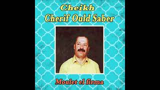 Cheikh Cherif Ould Saber - Diri eta ouil