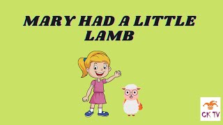 MARY HAD A LITTLE LAMB  NURSERY RHYMES | MELODIOUS AND CALM RHYMES | KIDS POEMS |