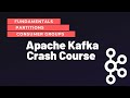 Apache Kafka Crash Course 2021