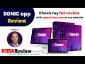 SONIC app review | Demo | Bundle | Huge Bonus | Discount Coupon