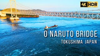 【4K HDR】O naruto Bridge Japan Tokushima | Beautiful Scenery with Peaceful Relaxing Music | 大鳴門橋 徳島県