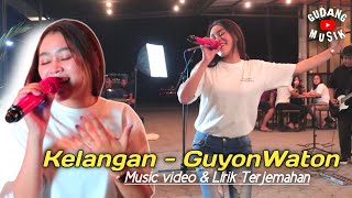 GuyonWaton Kelangan Cover by Barata Music Lirik Terjemahan