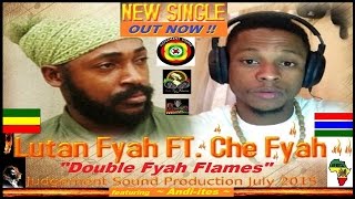 Lutan Fyah ft Che Fyah & Andi-Ites - Double Fyah Flames