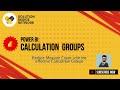 Power BI Calculation Groups Made Easy: Streamlining KPIs with Less DAX!