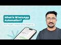 What is WhatsApp Automation? Auto-Replies, Chatbots & Drip Sequences (M5L1)