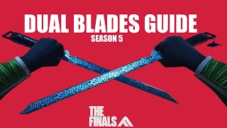 Dual Blades Guide