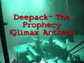 Deepack- The Prophecy (qlimax anthem)