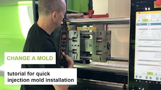 Change a mold: tutorial for quick injection mold installation