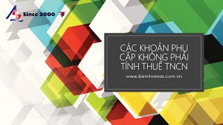 Các khoản phụ cấp không phải tính thuế TNCN