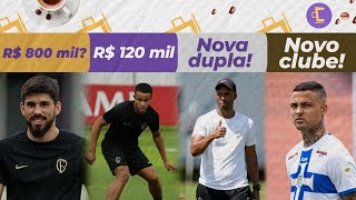 Corinthians vai pagar R$ 800 mil pra zagueiro? l Grande de SP perde Thiaguinho l Nova dupla no Timão