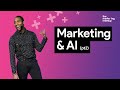 How marketers can get the most from AI