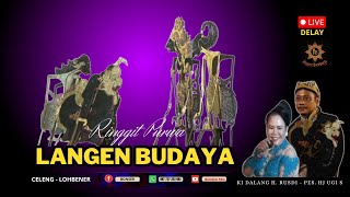 WAYANG KULIT LANGEN BUDAYA  - Hj  UGI S . KI DALANG H RUSDI - 16 NOV 2024 | DELAY