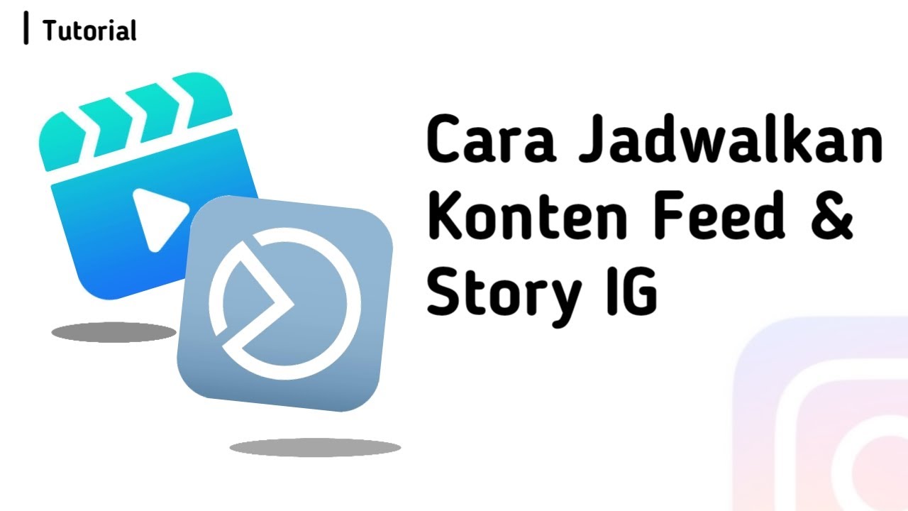 Cara Menjadwalkan Postingan Feed Dan Story INSTAGRAM || Auto Posting ...