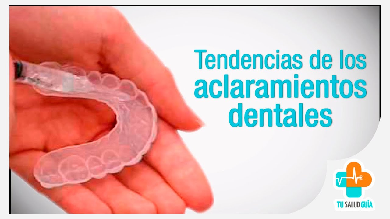 Tendencias De Los Aclaramientos Dentales | Tu Salud Guía - YouTube