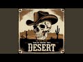 Desert of Lost Souls (Intro)