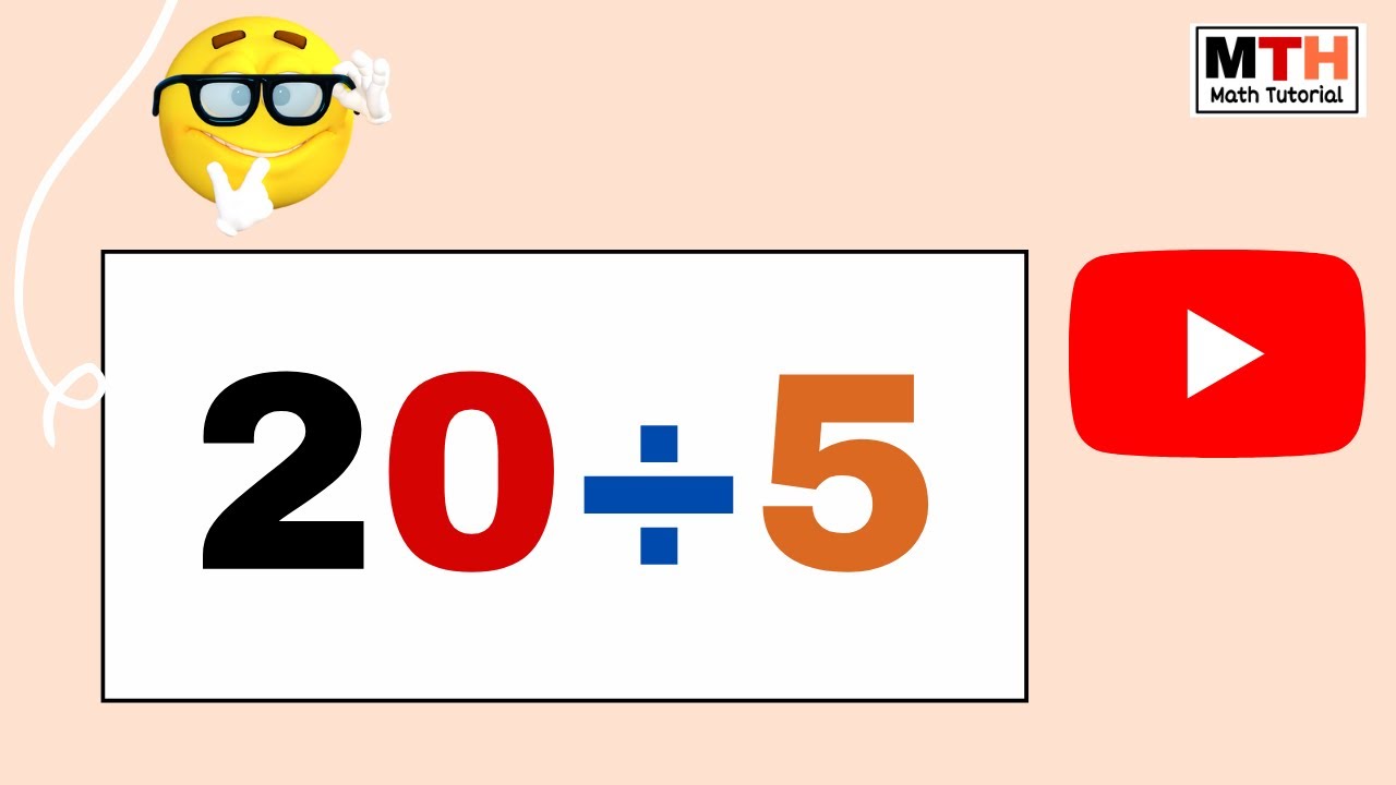 20 Divided By 5 Youtube