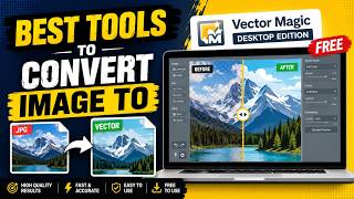 Best Tools to Convert Image to (Vector Magic Desktop Edition 2026 Review!) How to Download & Install