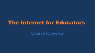 EDTECH 502: Course Overview