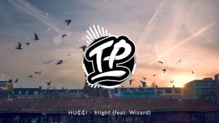 HU₵₵I - Flight (feat. Wizard)