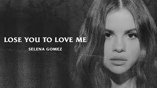 Selena Gomez - Lose You To Love Me (Official Instrumental)
