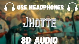 Jhotte (8D Audio) | Ndee Kundu | KD | Rajat pndt creations