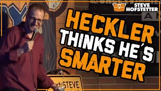 Comedian Rips Heckler to Shreds - Steve Hofstetter