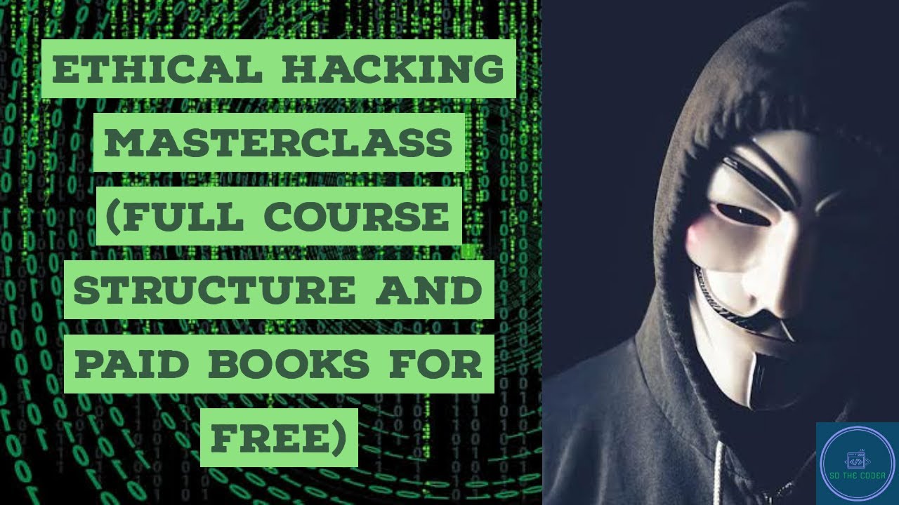 Ethical Hacking Course Structure/Syllabus | Ethical Hacking Masterclass ...