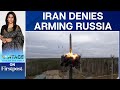 Russia-Ukraine War: Iran Rejects EU's Claims of Sending Arms to Russia| Vantage with Palki Sharma