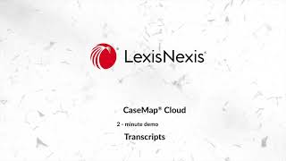 CaseMap Cloud - Transcripts