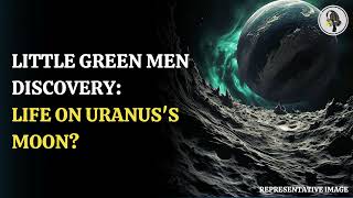 Little Green Men Discovery: Life on Uranus's Moon | WION Podcast