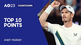 Andy Murray | Top 10 Points | Australian Open 2023