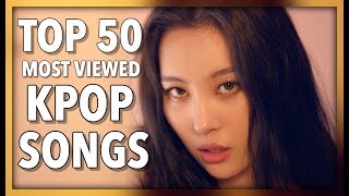 [TOP 50] MOST VIEWED K-POP SONGS OF 2017 (NOVEMBER)