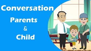 Practice Conversation Between Parents and Child - Daily English speaking Course