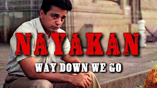 Nayakan - way down we go (instrumental) edit | kamal hassan