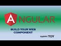 Angular Element - Build your web component from scratch (in the simple way)