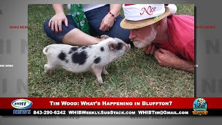 WHHI NEWS | Tim Wood: What's Happening in Bluffton | July 27, 2022 | WHHITV