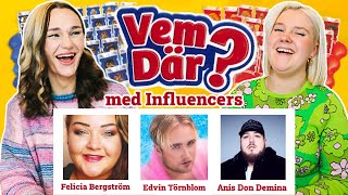 VEM DÄR Influencer edition Ft. Tone Sekelius