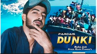 Dunki | Baba Jatt (Official Video)| GRACE Music |New Punjabi Song 2023| BABA JATT 99 Ala