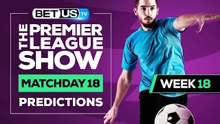 Premier League Picks Matchday 18 | Premier League Odds, Soccer Predictions & Free Tips