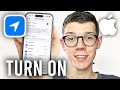 How To Turn On Location Services On iPhone - Full Guide